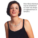 Silver Waves Necklace, Elegant to wear as is, Great for Embellishment to Create New Designs